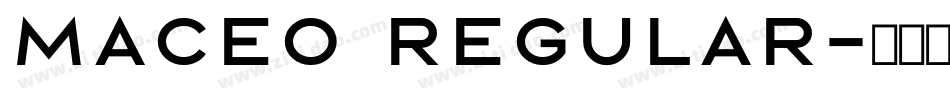 Maceo Regular字体转换